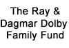 The Ray & Dagmar Dolby Family Fund