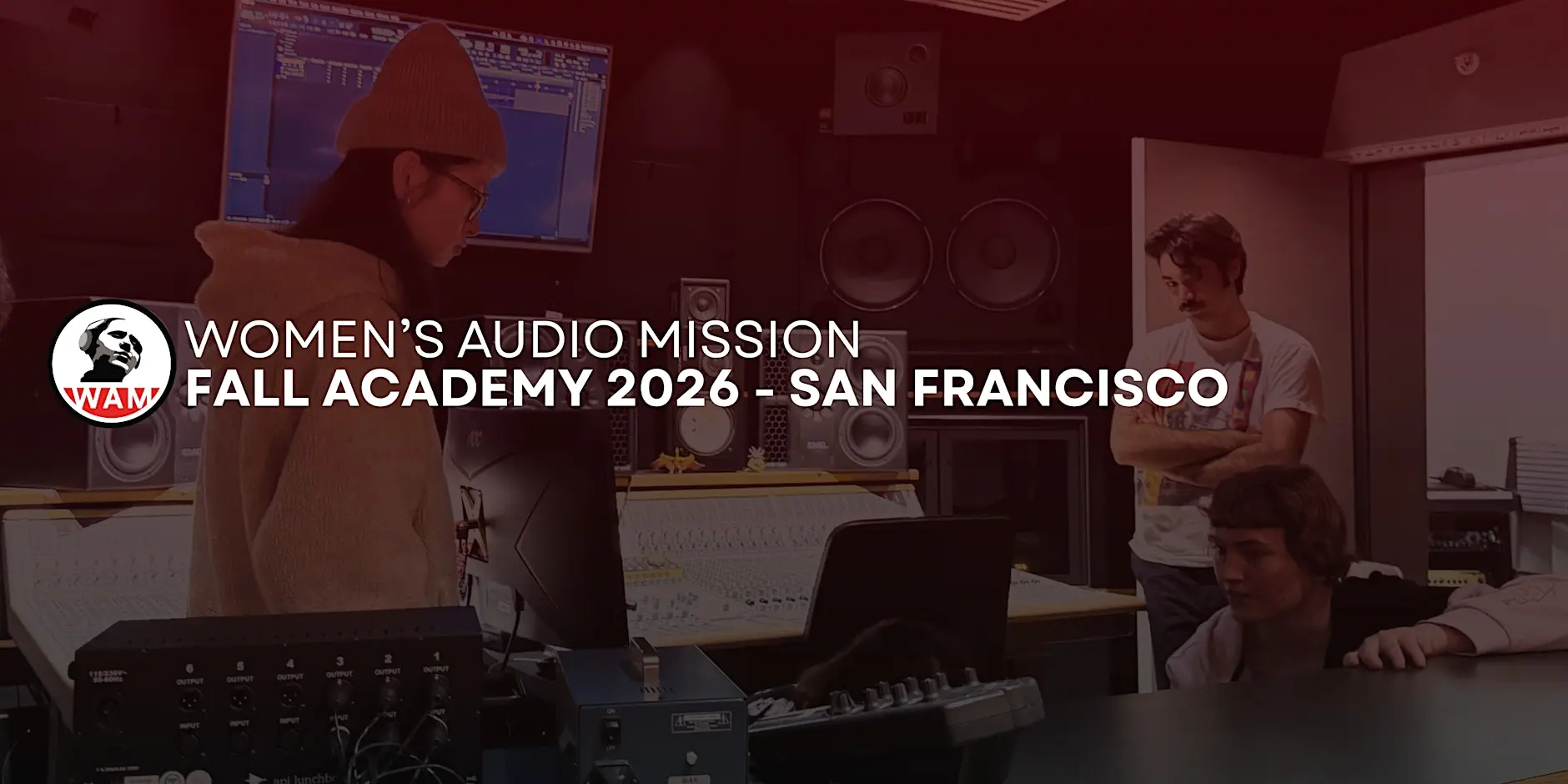 Women's Audio Mission - Fall Academy 2026 (San Francisco
